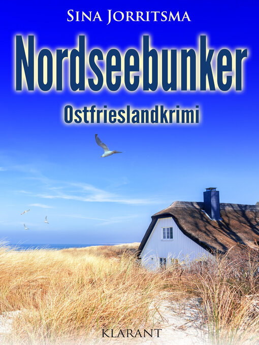 Title details for Nordseebunker. Ostfrieslandkrimi by Sina Jorritsma - Available